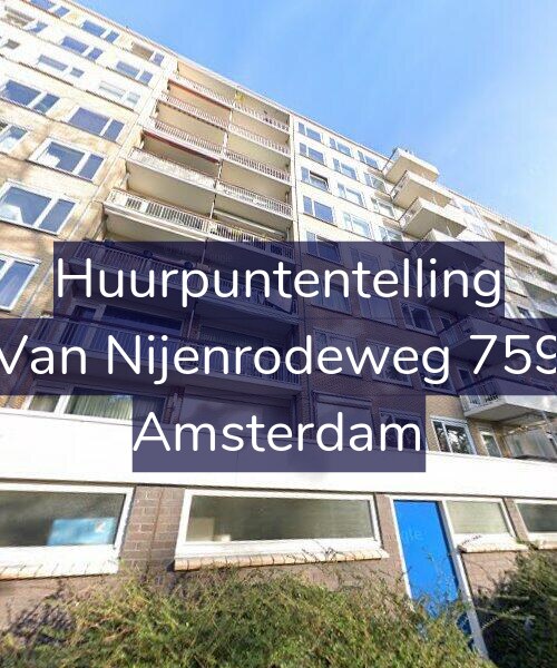 Foto gevel Huurpuntentelling voor Van Nijenrodeweg 759, Amsterdam