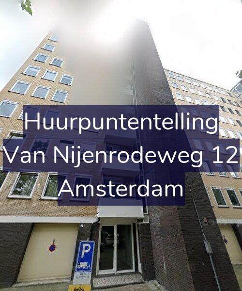 Foto gevel Huurpuntentelling voor Van Nijenrodeweg 12, Amsterdam