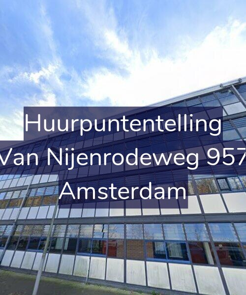 Foto gevel Huurpuntentelling voor Van Nijenrodeweg 957, Amsterdam