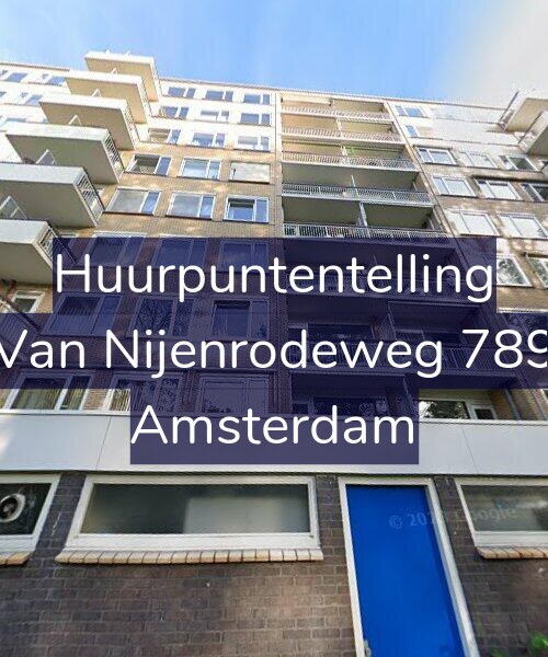 Foto gevel Huurpuntentelling voor Van Nijenrodeweg 789, Amsterdam