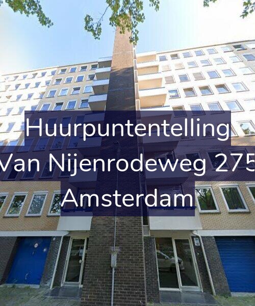 Foto gevel Huurpuntentelling voor Van Nijenrodeweg 275, Amsterdam