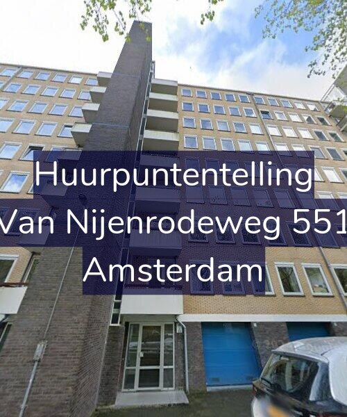 Foto gevel Huurpuntentelling voor Van Nijenrodeweg 551, Amsterdam