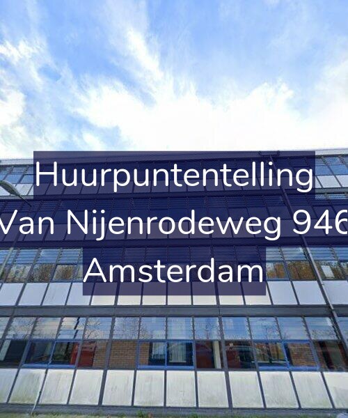 Foto gevel Huurpuntentelling voor Van Nijenrodeweg 946, Amsterdam