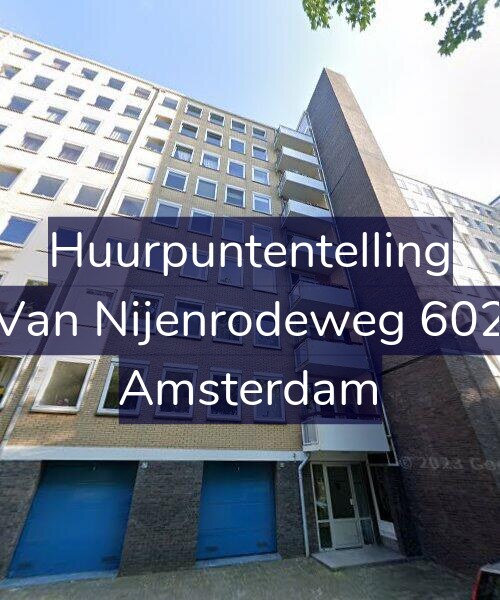 Foto gevel Huurpuntentelling voor Van Nijenrodeweg 602, Amsterdam