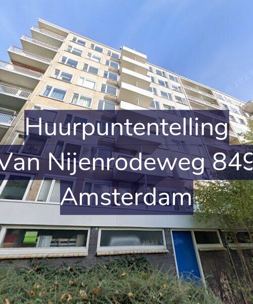 Foto gevel Huurpuntentelling voor Van Nijenrodeweg 849, Amsterdam