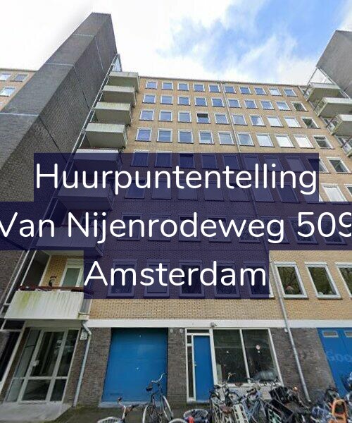 Foto gevel Huurpuntentelling voor Van Nijenrodeweg 509, Amsterdam