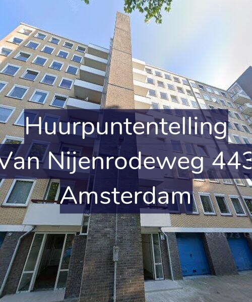Foto gevel Huurpuntentelling voor Van Nijenrodeweg 443, Amsterdam