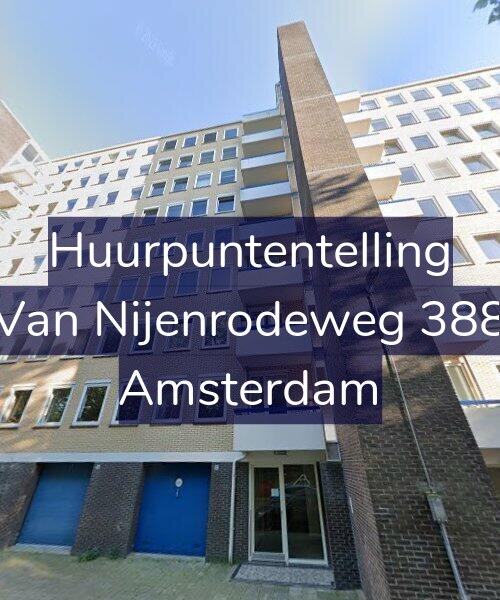 Foto gevel Huurpuntentelling voor Van Nijenrodeweg 388, Amsterdam