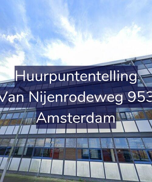 Foto gevel Huurpuntentelling voor Van Nijenrodeweg 953, Amsterdam