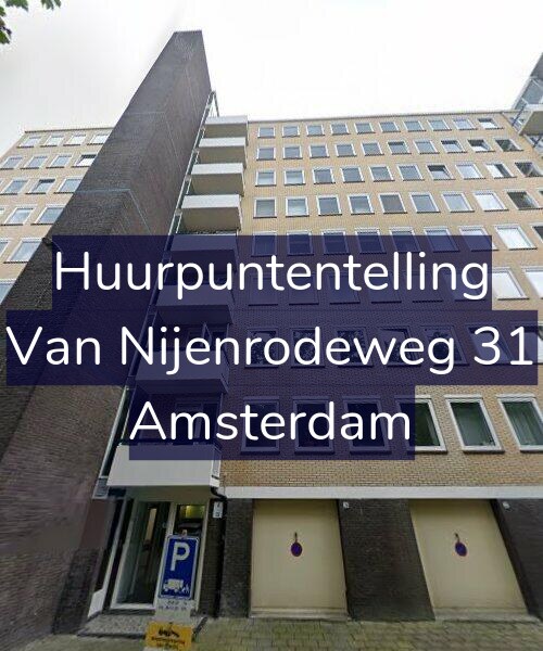 Foto gevel Huurpuntentelling voor Van Nijenrodeweg 31, Amsterdam
