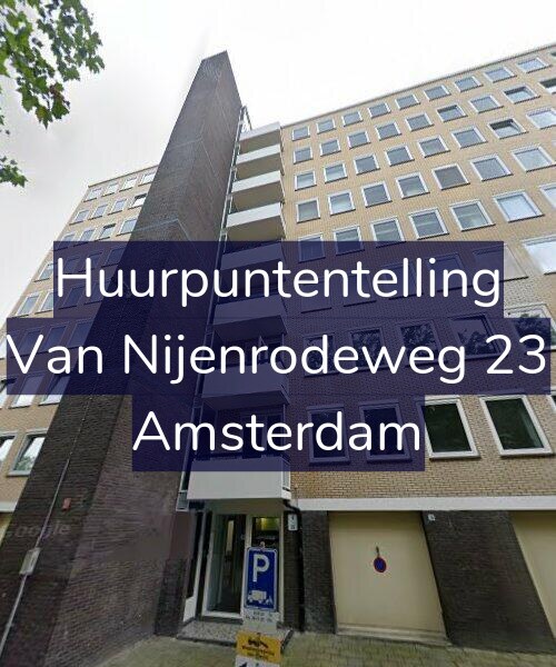 Foto gevel Huurpuntentelling voor Van Nijenrodeweg 23, Amsterdam