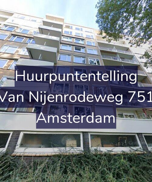 Foto gevel Huurpuntentelling voor Van Nijenrodeweg 751, Amsterdam