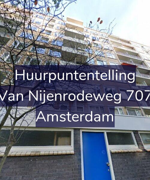 Foto gevel Huurpuntentelling voor Van Nijenrodeweg 707, Amsterdam