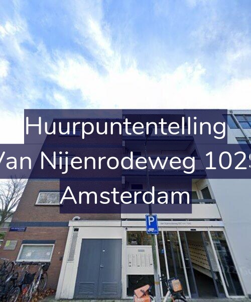 Foto gevel Huurpuntentelling voor Van Nijenrodeweg 1029, Amsterdam