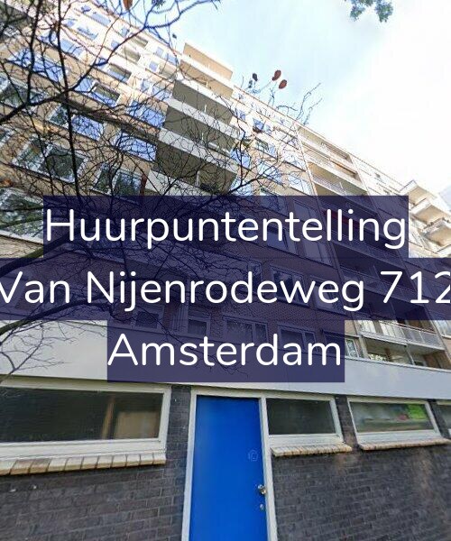 Foto gevel Huurpuntentelling voor Van Nijenrodeweg 712, Amsterdam
