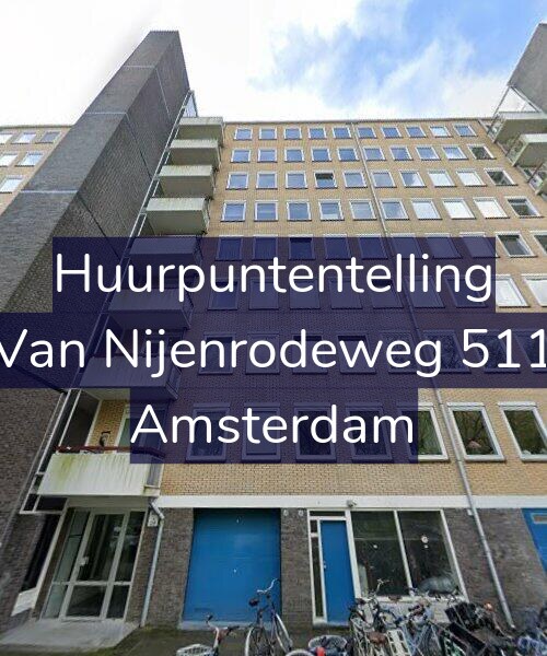 Foto gevel Huurpuntentelling voor Van Nijenrodeweg 511, Amsterdam
