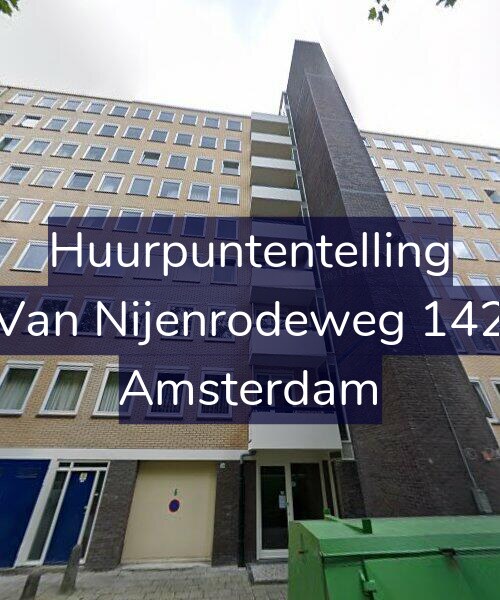 Foto gevel Huurpuntentelling voor Van Nijenrodeweg 142, Amsterdam
