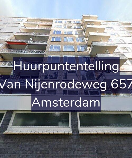Foto gevel Huurpuntentelling voor Van Nijenrodeweg 657, Amsterdam