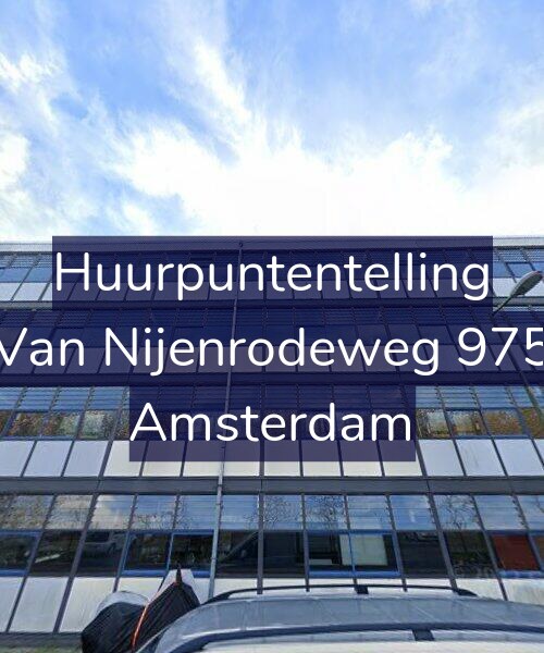 Foto gevel Huurpuntentelling voor Van Nijenrodeweg 975, Amsterdam