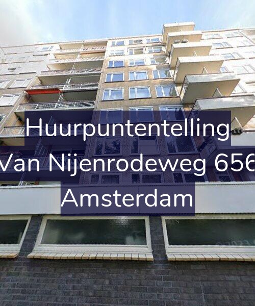 Foto gevel Huurpuntentelling voor Van Nijenrodeweg 656, Amsterdam