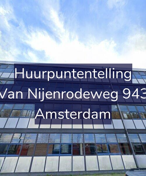 Foto gevel Huurpuntentelling voor Van Nijenrodeweg 943, Amsterdam