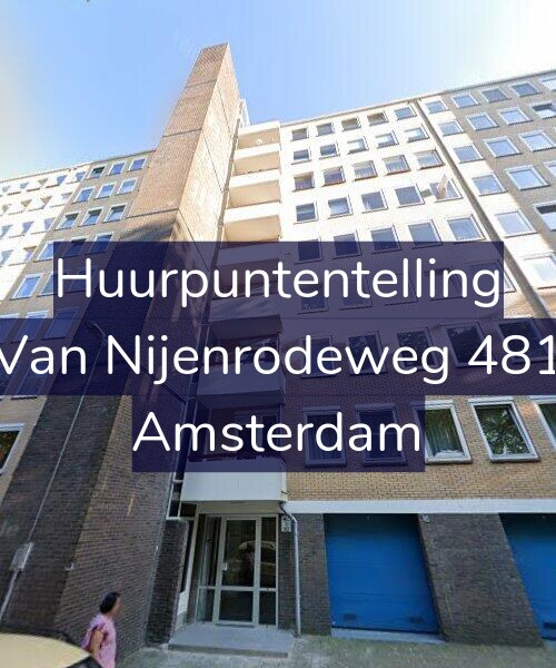 Foto gevel Huurpuntentelling voor Van Nijenrodeweg 481, Amsterdam