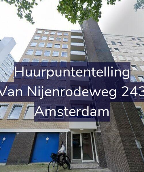 Foto gevel Huurpuntentelling voor Van Nijenrodeweg 243, Amsterdam