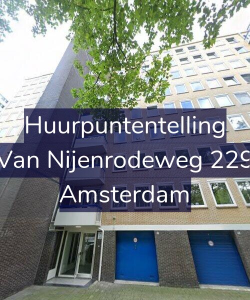 Foto gevel Huurpuntentelling voor Van Nijenrodeweg 229, Amsterdam