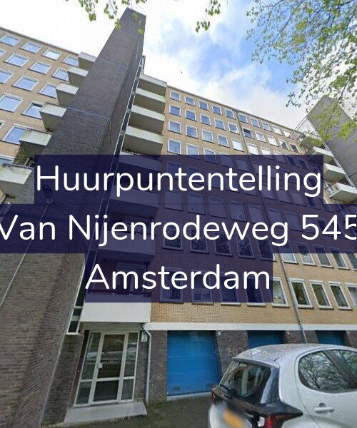 Foto gevel Huurpuntentelling voor Van Nijenrodeweg 545, Amsterdam