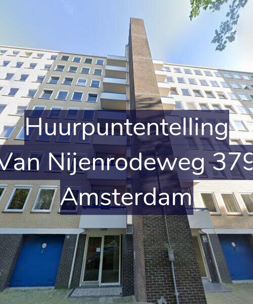 Foto gevel Huurpuntentelling voor Van Nijenrodeweg 379, Amsterdam