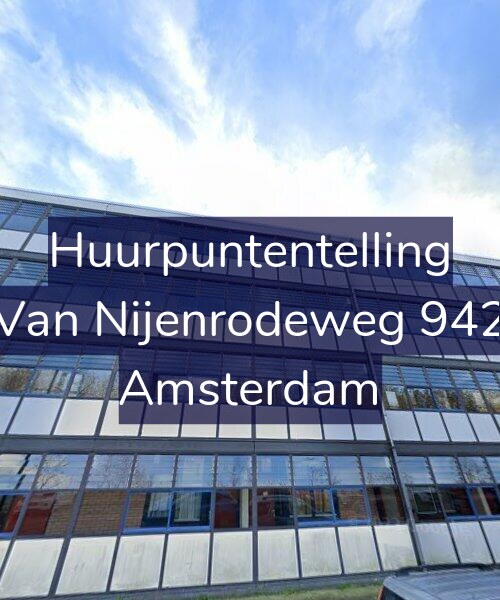 Foto gevel Huurpuntentelling voor Van Nijenrodeweg 942, Amsterdam