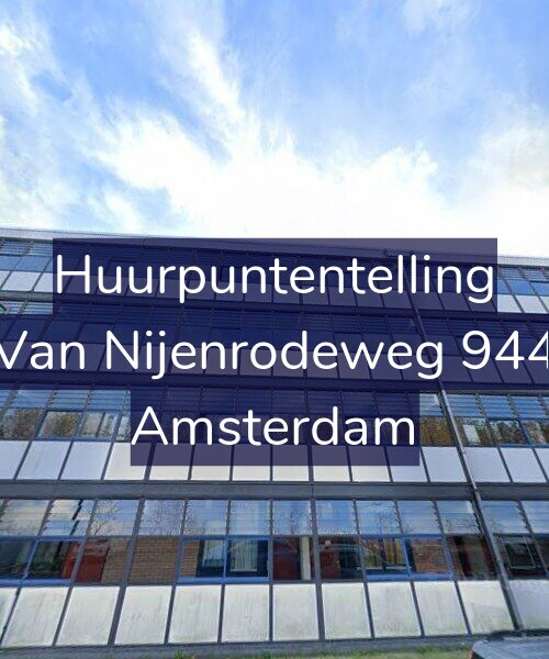Foto gevel Huurpuntentelling voor Van Nijenrodeweg 944, Amsterdam