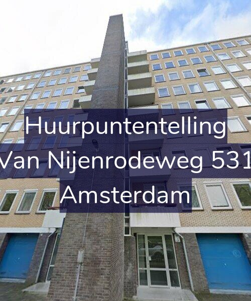 Foto gevel Huurpuntentelling voor Van Nijenrodeweg 531, Amsterdam