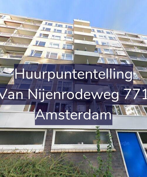 Foto gevel Huurpuntentelling voor Van Nijenrodeweg 771, Amsterdam