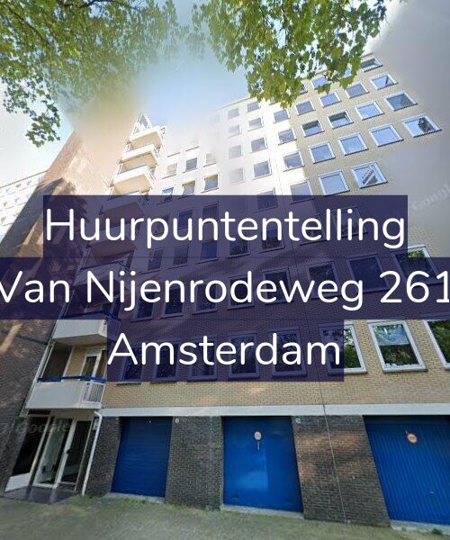 Foto gevel Huurpuntentelling voor Van Nijenrodeweg 261, Amsterdam