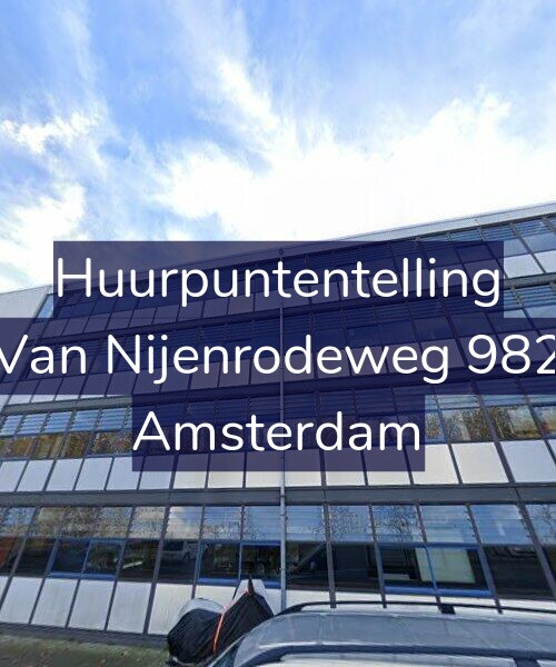Foto gevel Huurpuntentelling voor Van Nijenrodeweg 982, Amsterdam