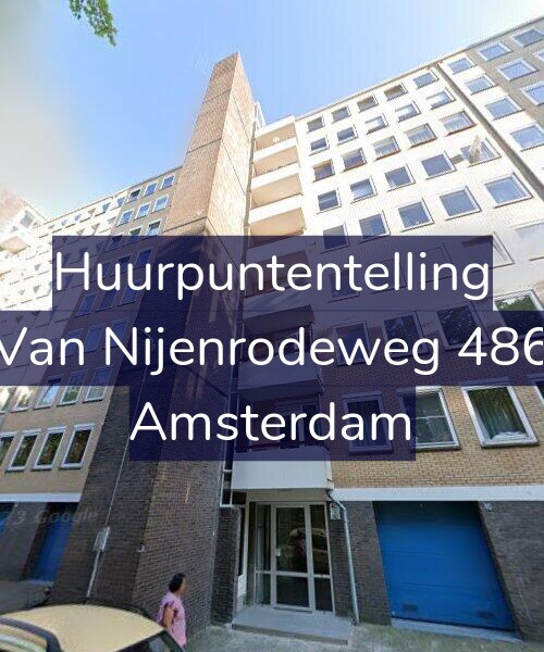 Foto gevel Huurpuntentelling voor Van Nijenrodeweg 486, Amsterdam