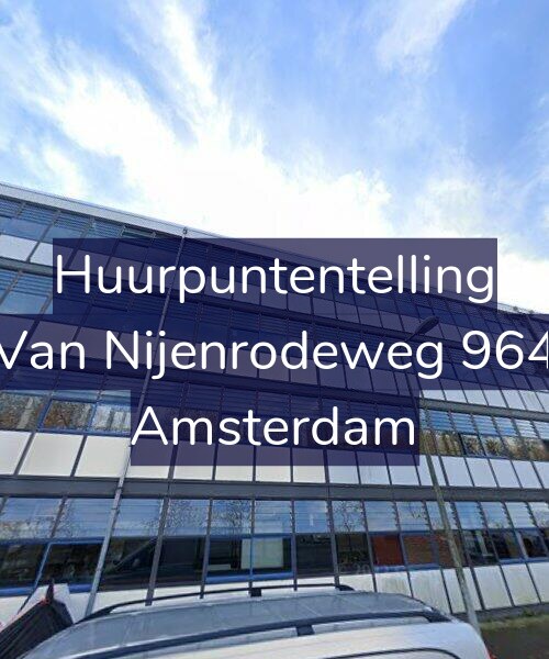 Foto gevel Huurpuntentelling voor Van Nijenrodeweg 964, Amsterdam