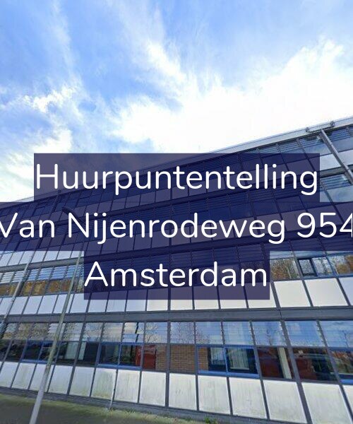 Foto gevel Huurpuntentelling voor Van Nijenrodeweg 954, Amsterdam