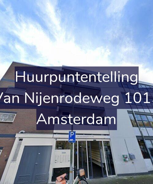 Foto gevel Huurpuntentelling voor Van Nijenrodeweg 1015, Amsterdam