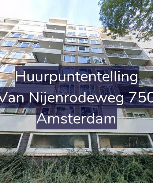 Foto gevel Huurpuntentelling voor Van Nijenrodeweg 750, Amsterdam
