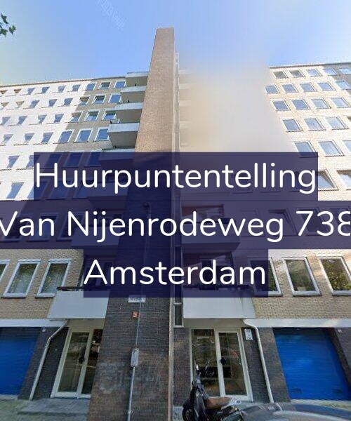 Foto gevel Huurpuntentelling voor Van Nijenrodeweg 738, Amsterdam