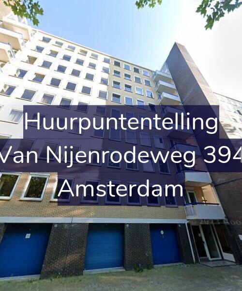 Foto gevel Huurpuntentelling voor Van Nijenrodeweg 394, Amsterdam