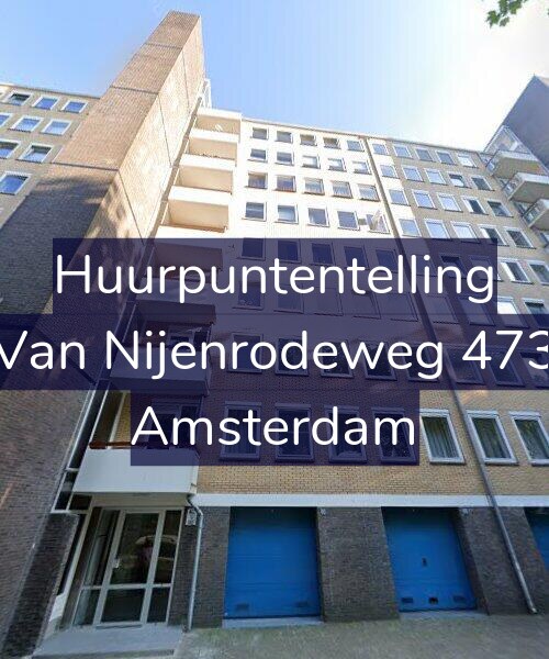 Foto gevel Huurpuntentelling voor Van Nijenrodeweg 473, Amsterdam
