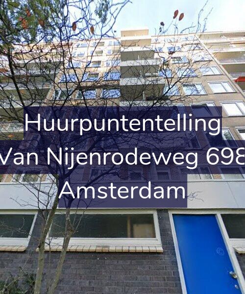 Foto gevel Huurpuntentelling voor Van Nijenrodeweg 698, Amsterdam