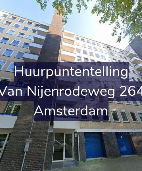 Foto gevel Huurpuntentelling voor Van Nijenrodeweg 264, Amsterdam