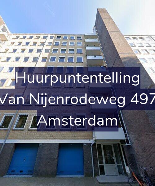 Foto gevel Huurpuntentelling voor Van Nijenrodeweg 497, Amsterdam