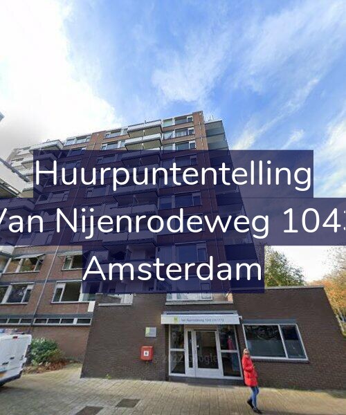 Foto gevel Huurpuntentelling voor Van Nijenrodeweg 1043, Amsterdam