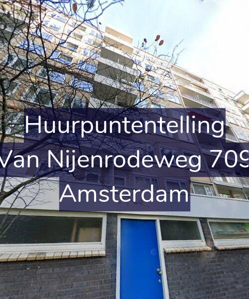Foto gevel Huurpuntentelling voor Van Nijenrodeweg 709, Amsterdam