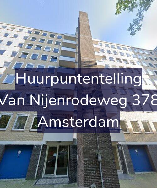 Foto gevel Huurpuntentelling voor Van Nijenrodeweg 378, Amsterdam